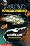 Asteroid Alert (2050 Voyage of the Star Seeker)