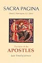 The Acts of the Apostles (Sacra Pagina Series)