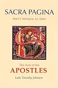 The Acts of the Apostles (Sacra Pagina Series)