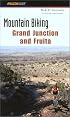Mountain Biking Grand Junction and Fruita, 2nd
