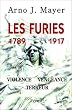 Les Furies : R�volutions fran�aise, r�volution russe