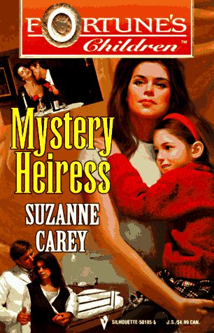 Mystery Heiress  (Fortune's Children)