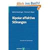 Bipolar affektive St�rungen: Fortschritte der Psychotherapie