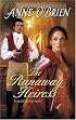 The Runaway Heiress (Harlequin Historical Series)