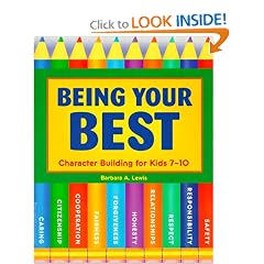 Being Your Best: Character Building for Kids 7-10