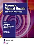 Forensic Mental Health in Practice