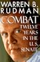 Combat:: Twelve Years in the U.S. Senate