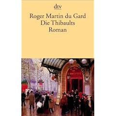 Die Thibaults: Roman: Die Geschichte einer Familie