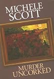 Murder Uncorked (Prime Crime Mysteries)