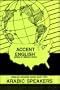 Arabic Speakers (Accent English)