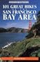 Foghorn Outdoors: 101 Great Hikes of the San Francisco Bay Area