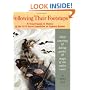 Following Their Footsteps: A Travel Guide & History of the 1775 Secret Expedition to Capture Quebec