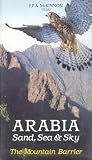 Arabia: Sand, Sea & Sky - The Mountain Barrier