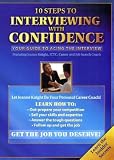 10 Steps To Interviewing With Confidence