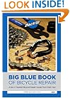 Big Blue Book of Bicycle Repair