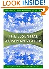 The Essential Agrarian Reader: The Future of Culture, Community, and the Land