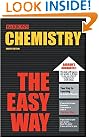 Chemistry the Easy Way (Barron's Easy Way)