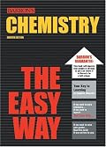 Chemistry the Easy Way (Barron's Easy Way Series)