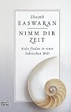 Produkt-Bild: Nimm dir Zeit. Ruhe finden in einer hektischen Welt