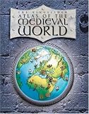 The Kingfisher Atlas of the Medieval World by Simon Adams The Kingfisher Atlas of the Medieval World