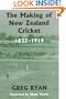 The Making of New Zealand Cricket: 1832-1914 (Sport in the Global Society)