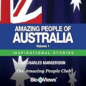 Amazing People of Australia - Volume 1: Inspirational Stories | [Charles Margerison]