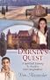 Darnia's Quest: A Spiritual Journey to Awaken Your Imagination