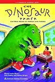 The Dinosaur Tamer and Other Stories for Children with Diabetes