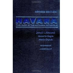 Havana: Two Faces of the Antillean Metropolis