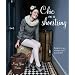 Chic on a Shoestring: Simple to Sew Vintage-style Accessories