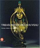 Treasures of Art Nouveau: Painting, Sculpture, Decorative Arts in the Gillion Crowet Collection