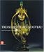 Treasures of Art Nouveau: Painting, Sculpture, Decorative Arts in the Gillion Crowet Collection