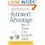 The Introvert Advantage: How to Thrive in an Extrovert World