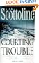 Courting Trouble