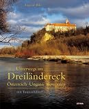  : Unterwegs im Dreil&auml;ndereck: &Ouml;sterreich-Ungarn-Slowenien