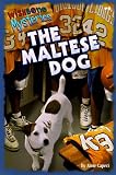 The Maltese Dog (Wishbone Mysteries)