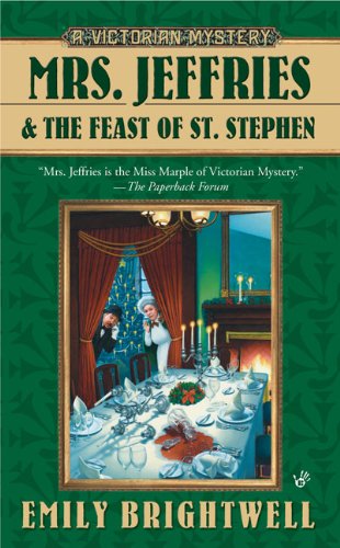 Mrs. Jeffries and the Feast of St. Stephen (A Victorian Mystery), by Emily Brightwell