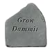 Grow Dammit Garden Stone
