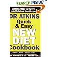Dr. Atkins' Quick and Easy New Diet Cookbook