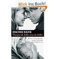 Warum ich f�hle, was du f�hlst: Intuitive Kommunikation und das Geheimnis der Spiegelneurone