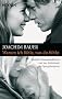 Warum ich f�hle, was du f�hlst: Intuitive Kommunikation und das Geheimnis der Spiegelneurone