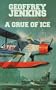 A Grue of Ice