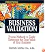 Streetwise Business Valuation: Proven Methods to Easily Determine the True Value of Your Business (Adams Streetwise Series)
