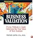 Streetwise Business Valuation: Proven Methods to Easily Determine the True Value of Your Business (Adams Streetwise Series)