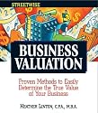 Streetwise Business Valuation: Proven Methods to Easily Determine the True Value of Your Business (Adams Streetwise Series)