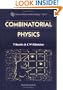 Combinatorial Physics (Series on Knots and Everything)