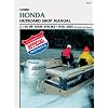 Clymer Honda Outboard Shop Manual: 2-130 HP four-stroke - 1976 - 2005 (Includes Jet Drives) (Clymer Marine Repair)
