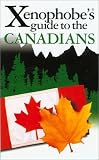 The Xenophobe's Guide to the Canadians