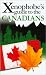 The Xenophobe's Guide to the Canadians