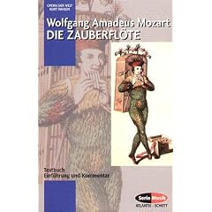Die Zauberfl�te: Einf�hrung und Kommentar. Textbuch/Libretto.: Textbuch. Einf�hrung und Kommentar (Opern der Welt)